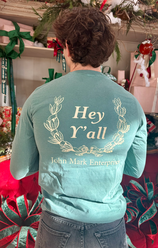 Hey Y'all Long Sleeve Green T-Shirt